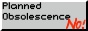 Planned Obsolescence